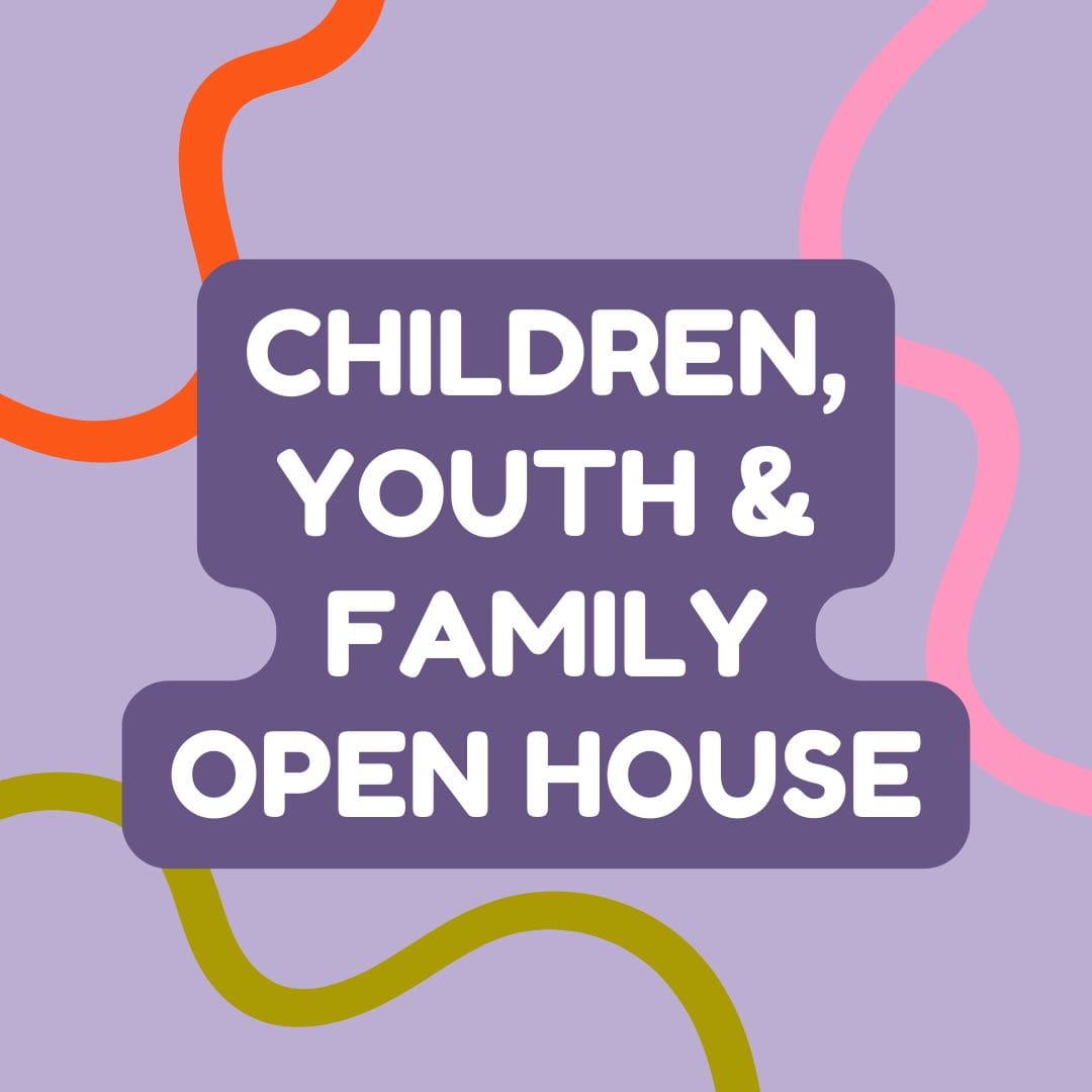 CYF Open House